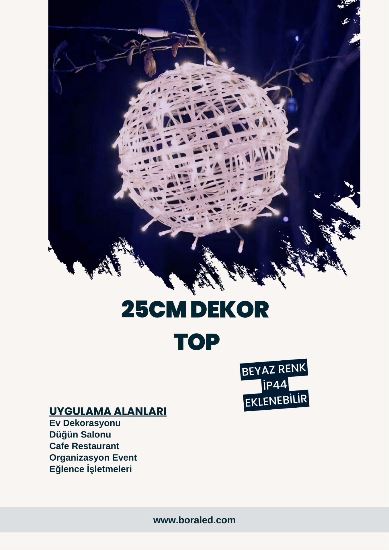 25 CM ÇAP TOP LED SÜSLEMELİ BEYAZ